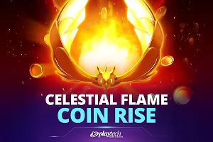 Playtech : Celestial Flame Coin Rise - BIROPAY28